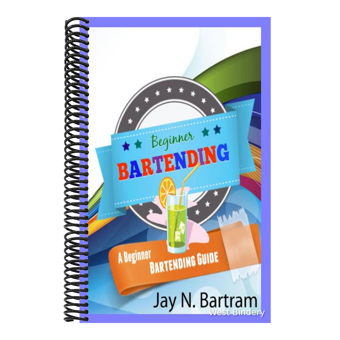 Beginner Bartending: A Beginner Bartending Guide
