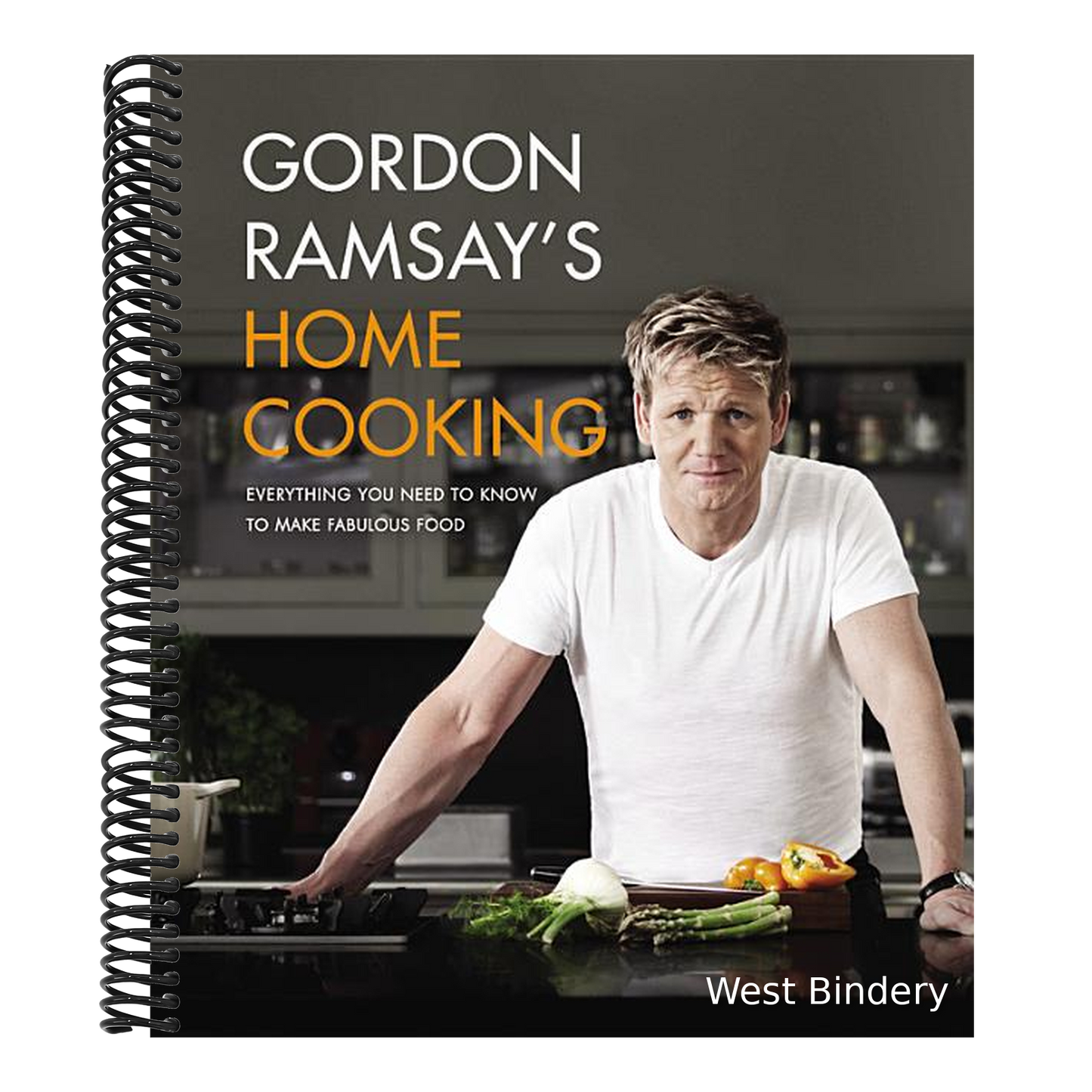 Gordon Ramsay's Home Cooking: Everything You Need to Know to Make Fabulous Food