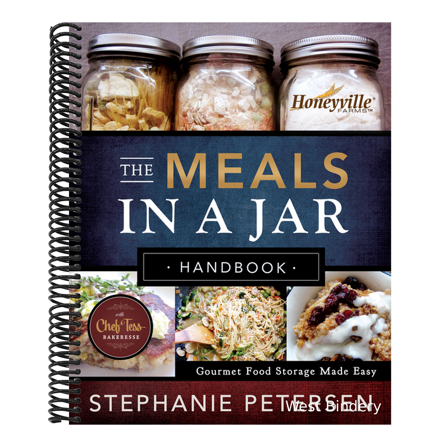 The Meals in a Jar Handbook: Gourmet Food Storage Made Easy