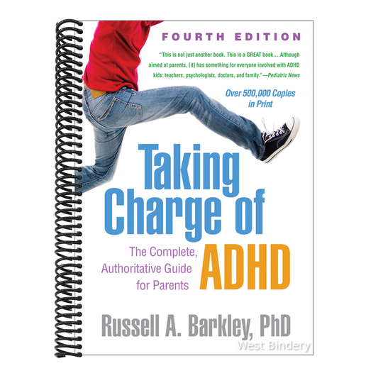 Taking Charge of ADHD: The Complete, Authoritative Guide for Parents
