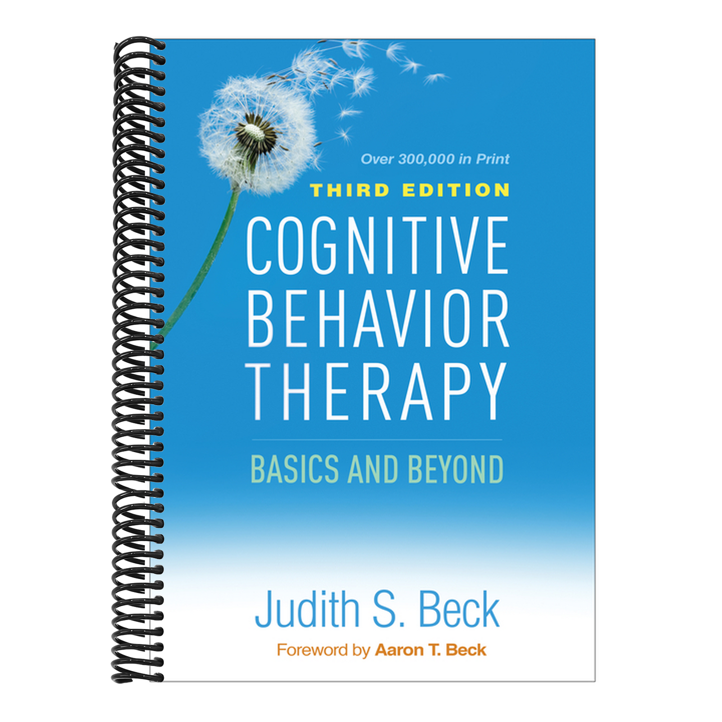 Cognitive Behavior Therapy: Basics and Beyond