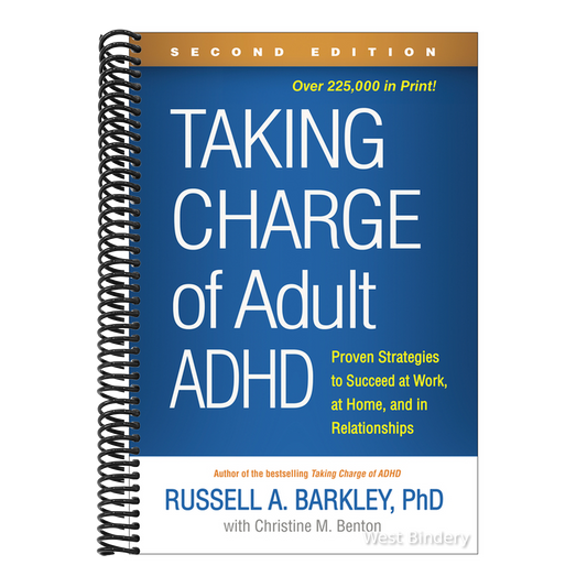 Taking Charge of Adult ADHD: Proven Strategies to Succeed at Work, at Home, and in Relationships