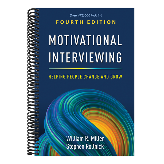 Motivational Interviewing: Helping People Change and Grow