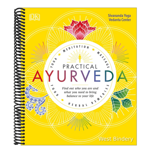 Practical Ayurveda: Find Out Who You Are and What You Need to Bring Balance to Your Life