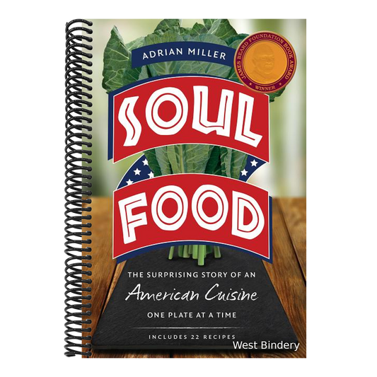 Soul Food: The Surprising Story of an American Cuisine, One Plate at a Time (Includes 22 Recipes)