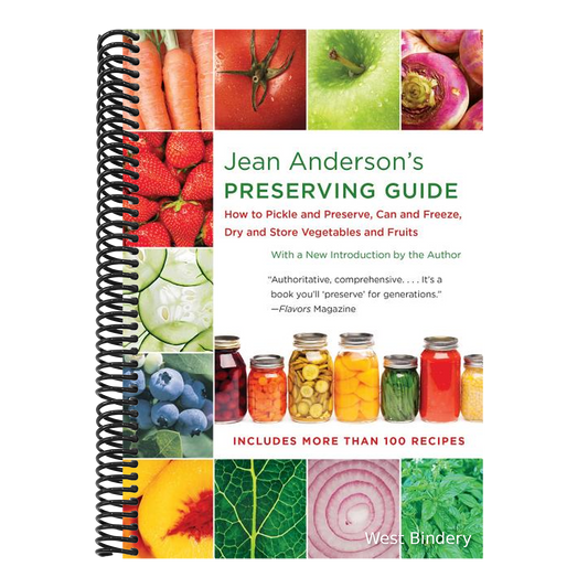Jean Anderson's Preserving Guide: How to Pickle and Preserve, Can and Freeze, Dry and Store Vegetables and Fruits /]Cwith a New Introduction by the Au