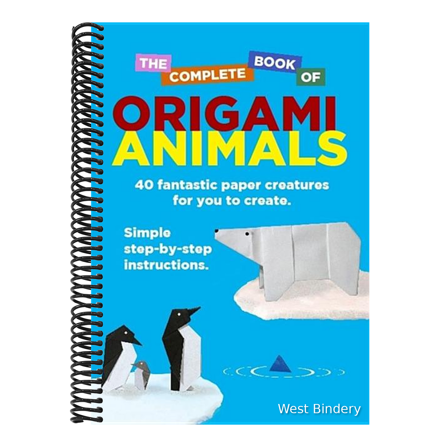 The Complete Book of Origami Animals (UK)