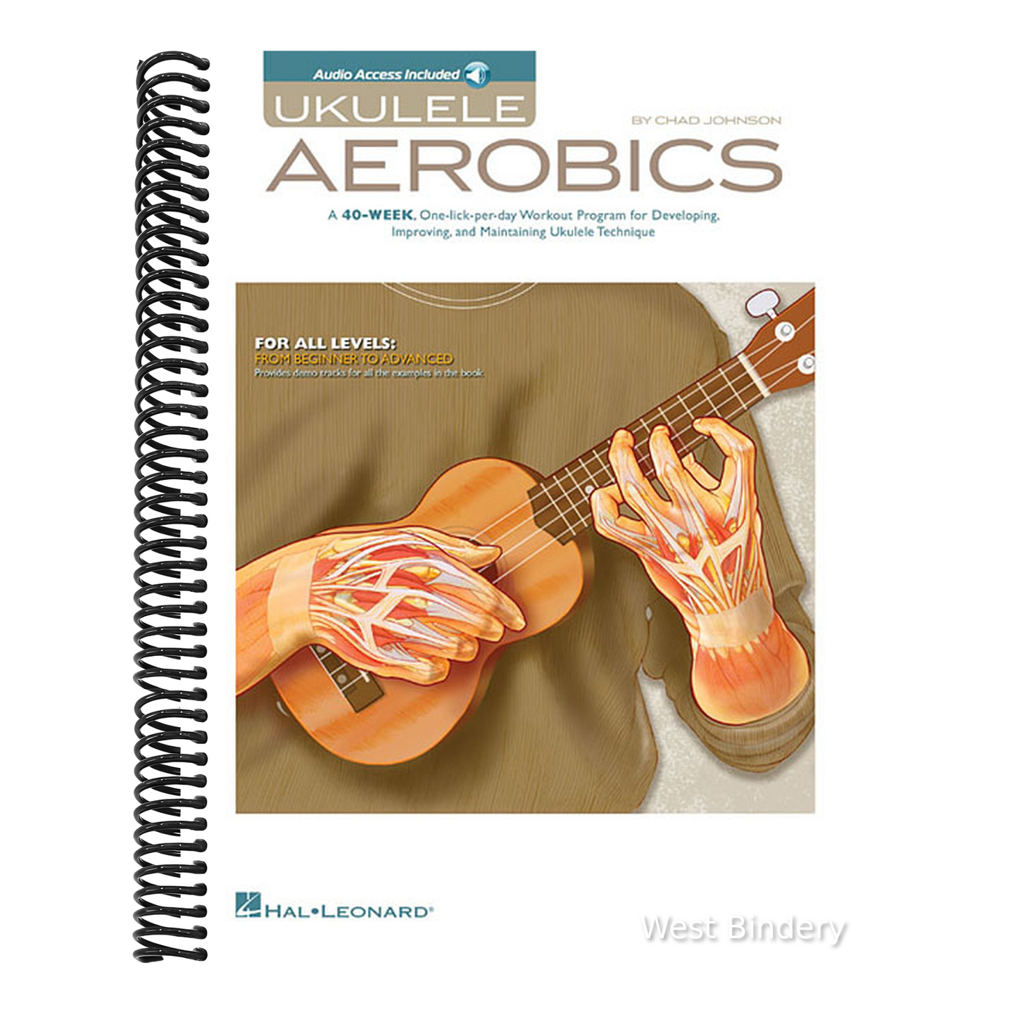 Ukulele Aerobics for All Levels Beginner to Advanced 40-Week Practice Program with Online Audio Hal Leonard Ukulele Book for Technique Fingerstyle Str