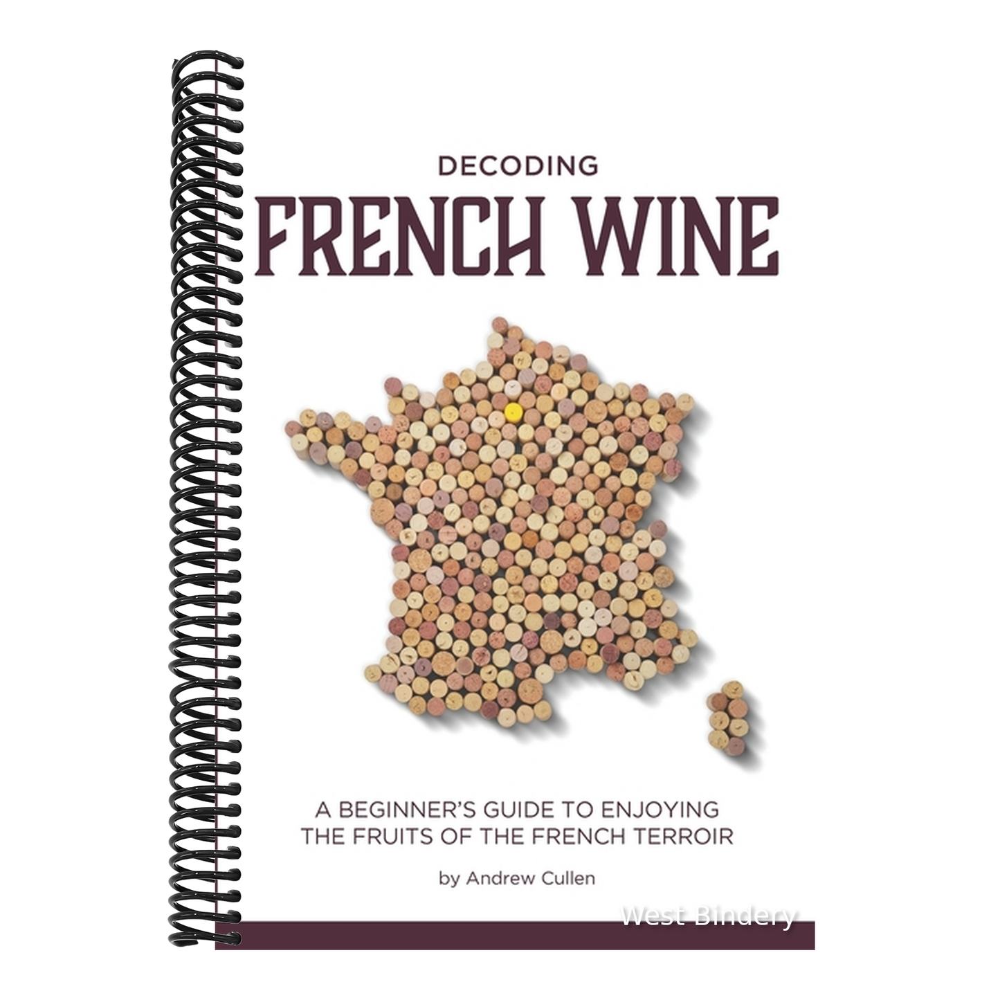 Decoding French Wine: A Beginner's Guide to Enjoying the Fruits of the French Terroir