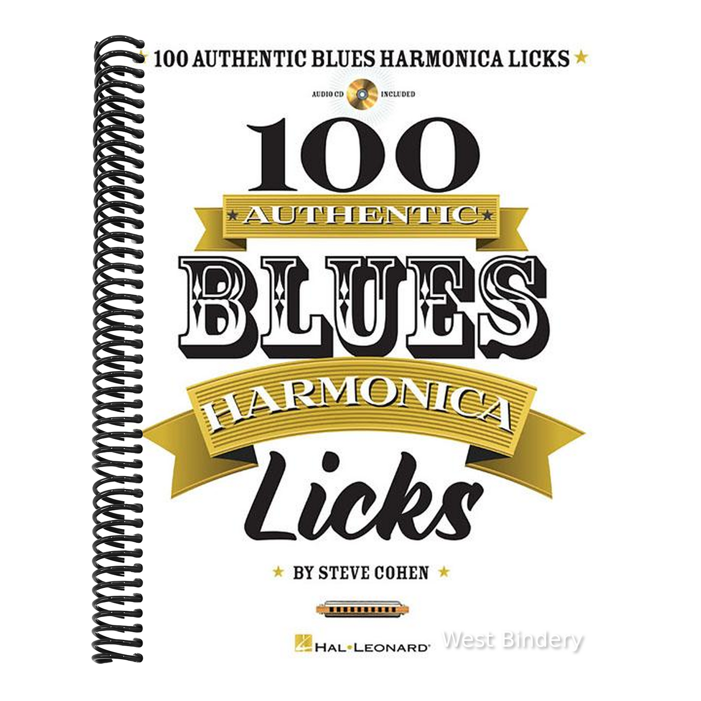 100 Authentic Blues Harmonica Licks Steve Cohen Harmonica Instructional Book with Online Audio Learn Blues Harmonica Techniques Solos and Riffs Beginn