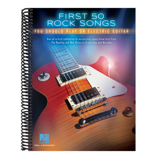 First 50 Songs You Should Play on Electric Guitar Rock Guitar Tab Songbook Beginner and Intermediate Guitarists Play Iconic Hits from Nirvana, Metalli (Other)