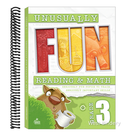 Unusually Fun Reading & Math Workbook, Grade 3: Seriously Fun Topics to Teach Seriously Important Skills