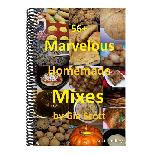 56+ Marvelous Homemade Mixes