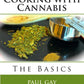 Cooking with Cannabis: The Basics