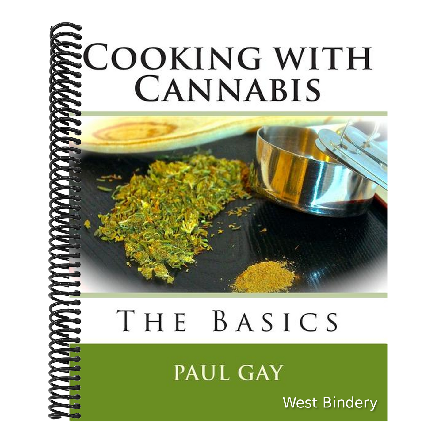Cooking with Cannabis: The Basics
