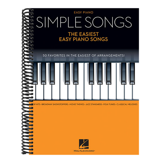 Easy Piano Songbook: Simple Pop Songs - The Easiest Easy Piano Songs - Sheet Music with Lyrics