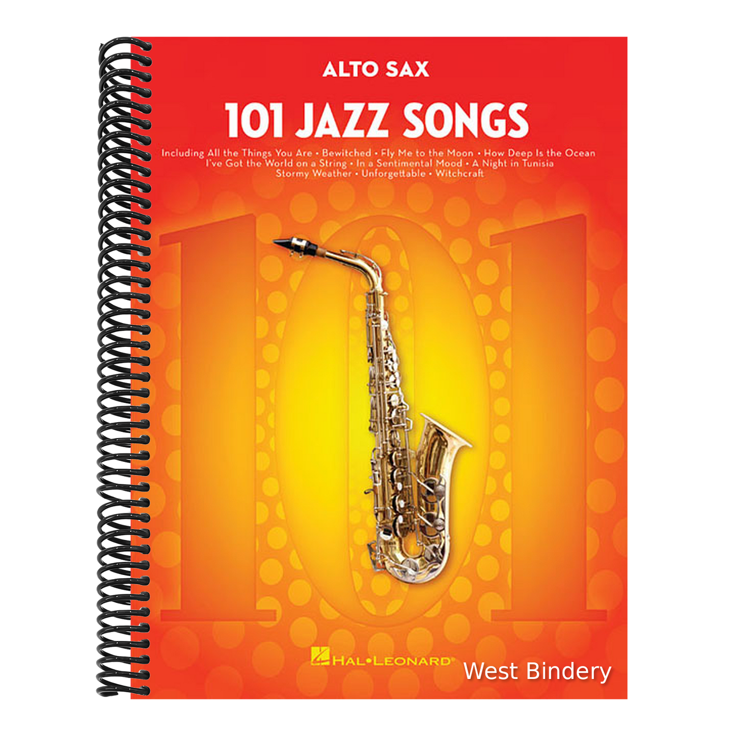 101 Jazz Songs Alto Sax - Saxophone Music Book with Huge Collection of Jazz Classics - Alto Saxophon