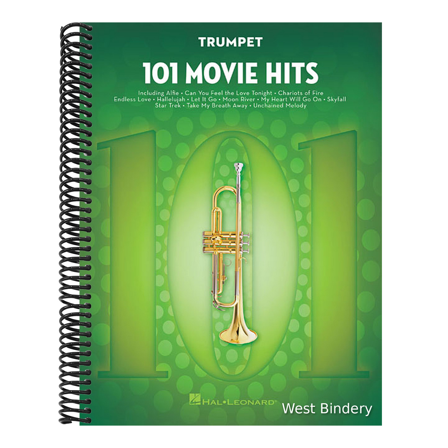 101 Movie Hits Trumpet Sheet Music Songbook Instrumental Folio for All Levels Includes My Heart Will Go On, Mission Impossible, Eye of the Tiger, the