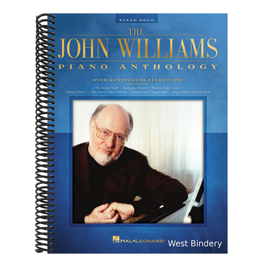 The John Williams Piano Anthology 40+ Solo Piano Arrangements of Iconic Film Scores Orchestral Movie Themes for Intermediate to Advanced Pianists