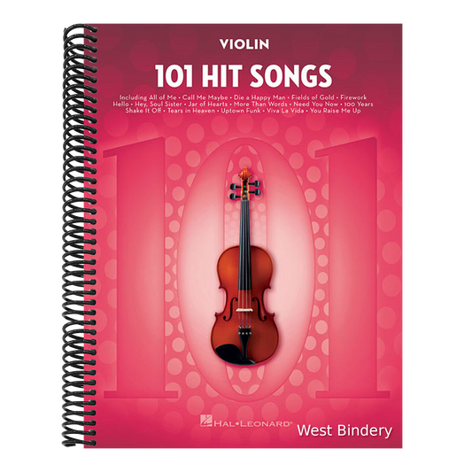 101 Hit Songs for Violin - Violin Music Book with Famous and Beloved Compositions - Violin Sheet Music Book for Beginners and Experienced Players
