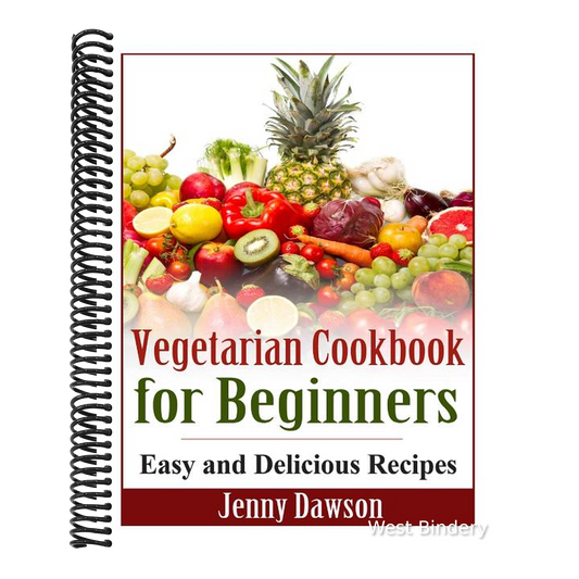 Vegetarian Cookbook for Beginners: Easy and Delicious Recipes
