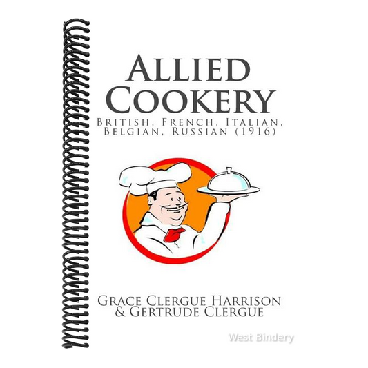 Allied Cookery: British, French, Italian, Belgian, Russian (1916)