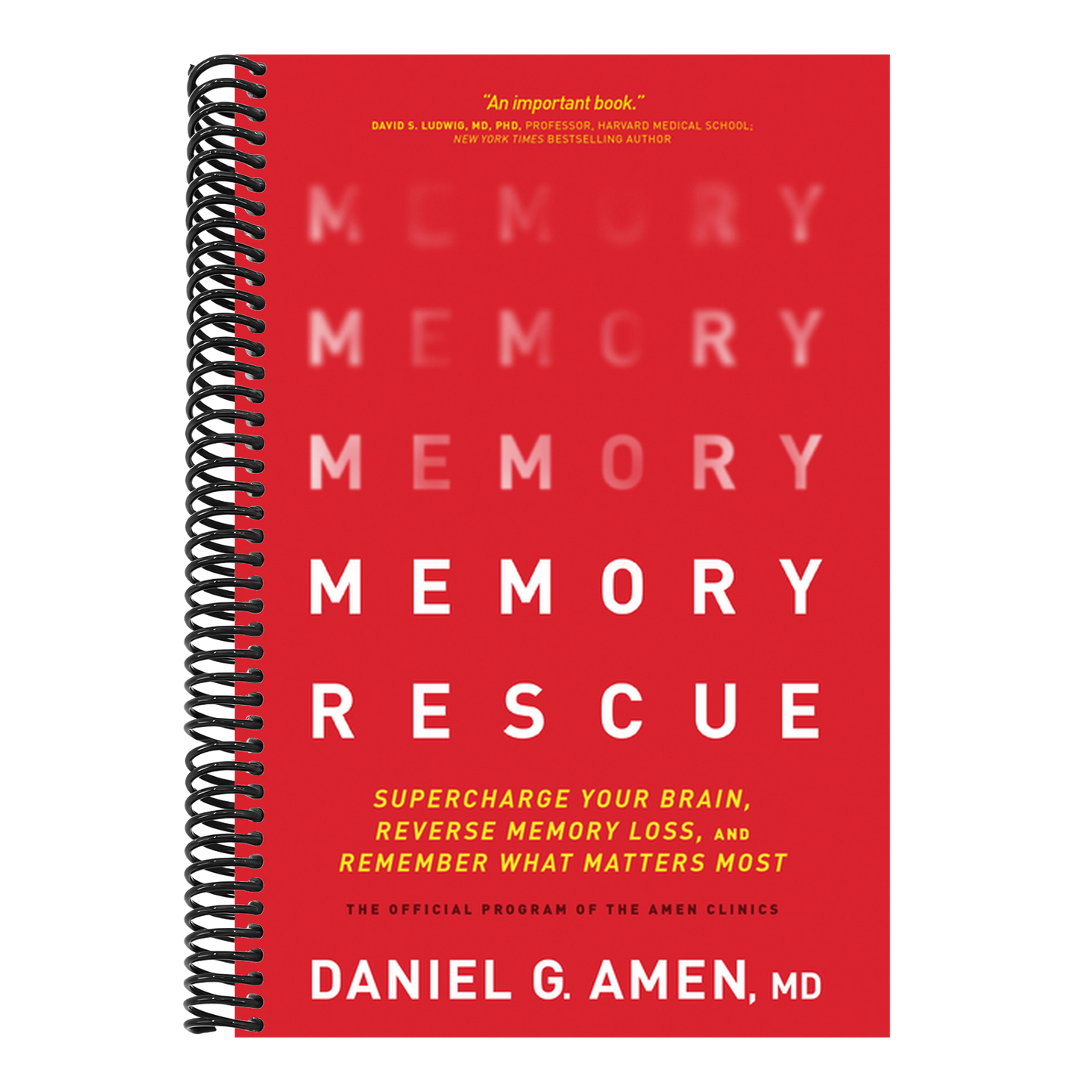 Memory Rescue: Supercharge Your Brain, Reverse Memory Loss, and Remember What Matters Most