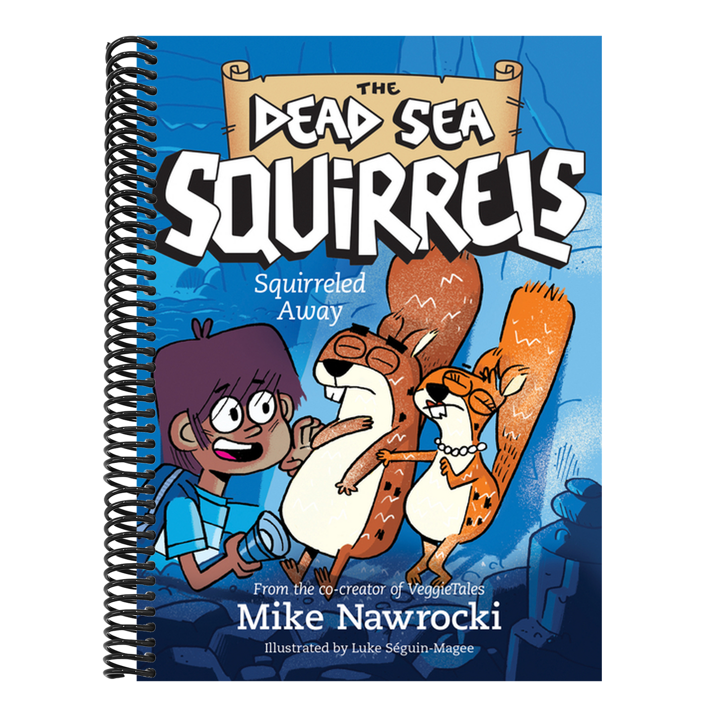 Squirreled Away: A Christian Chapter Book Filled with Laugh-Out-Loud Adventures and Biblical Lessons