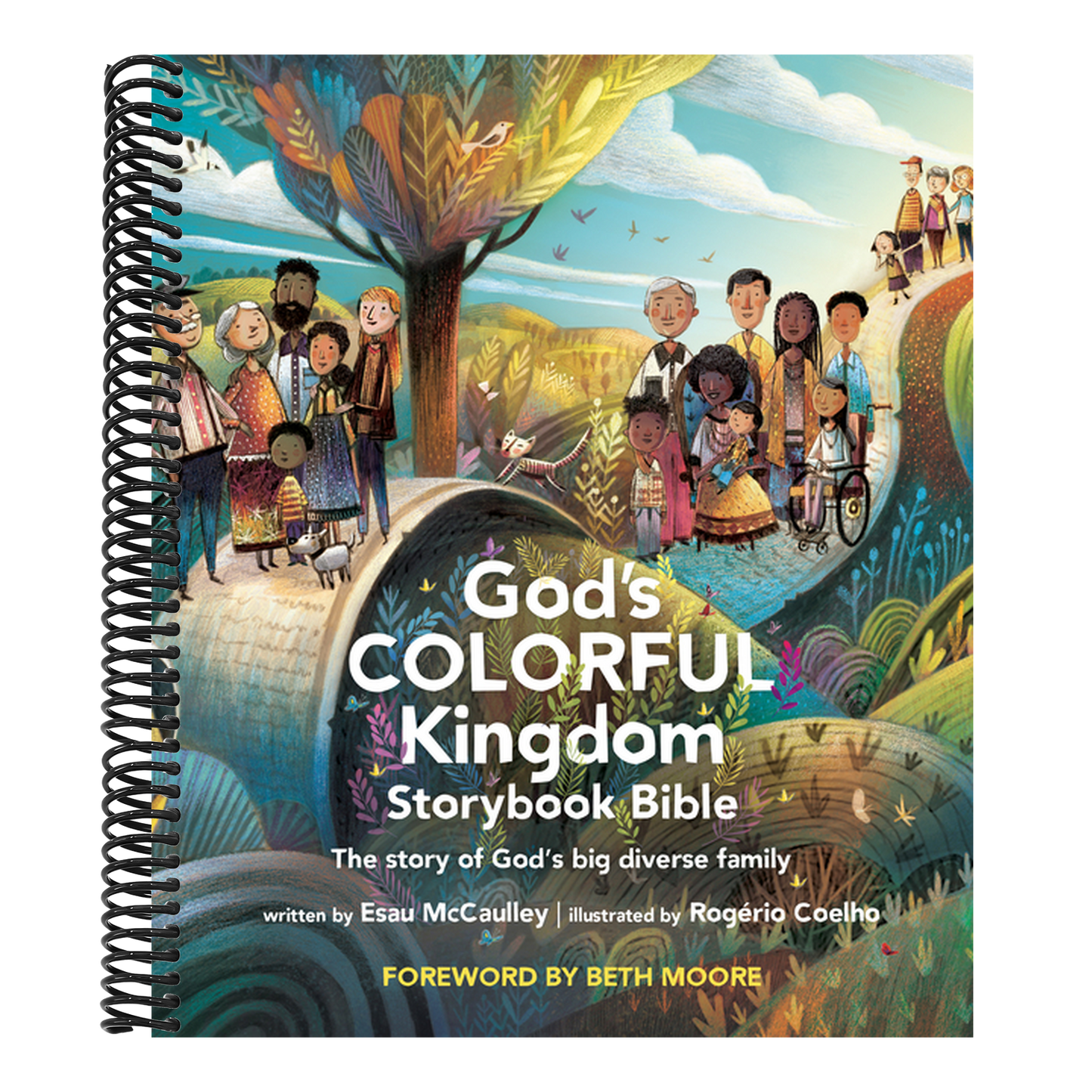 God's Colorful Kingdom Storybook Bible: The Story of God's Big Diverse Family