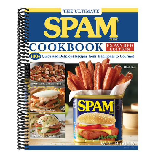 The Ultimate Spam Cookbook Expanded Edition: 140+ Quick and Delicious Recipes from Traditional to Gourmet (Expanded)