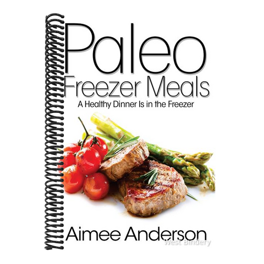 Paleo Freezer Meals: A Healthy Dinner Is in the Freezer