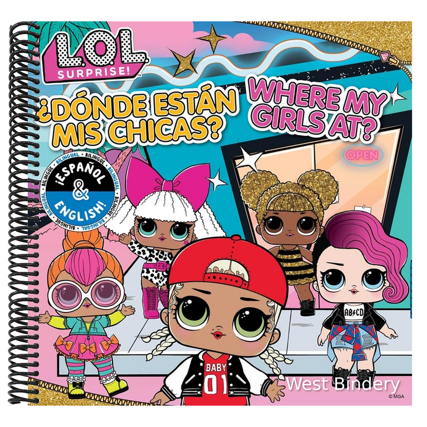 L.O.L. Surprise!: Where My Girls At? / ¿Dónde Están MIS Chicas? (English/Spanish)