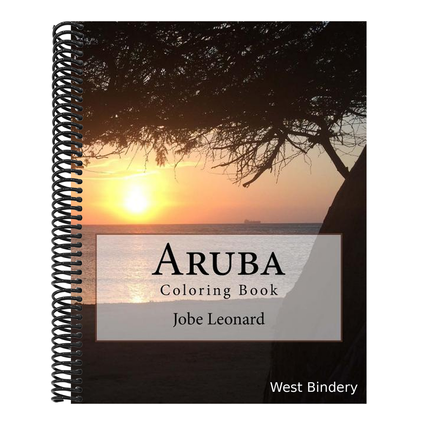 Aruba Coloring Book: Color your way through the amazing island of Aruba