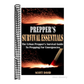 Prepper's Survival Essentials: The Urban Prepper's Survival Guide to Prepping for Emergencies (Preppers Survival Guide, Prepper's Pantry, Survival Es