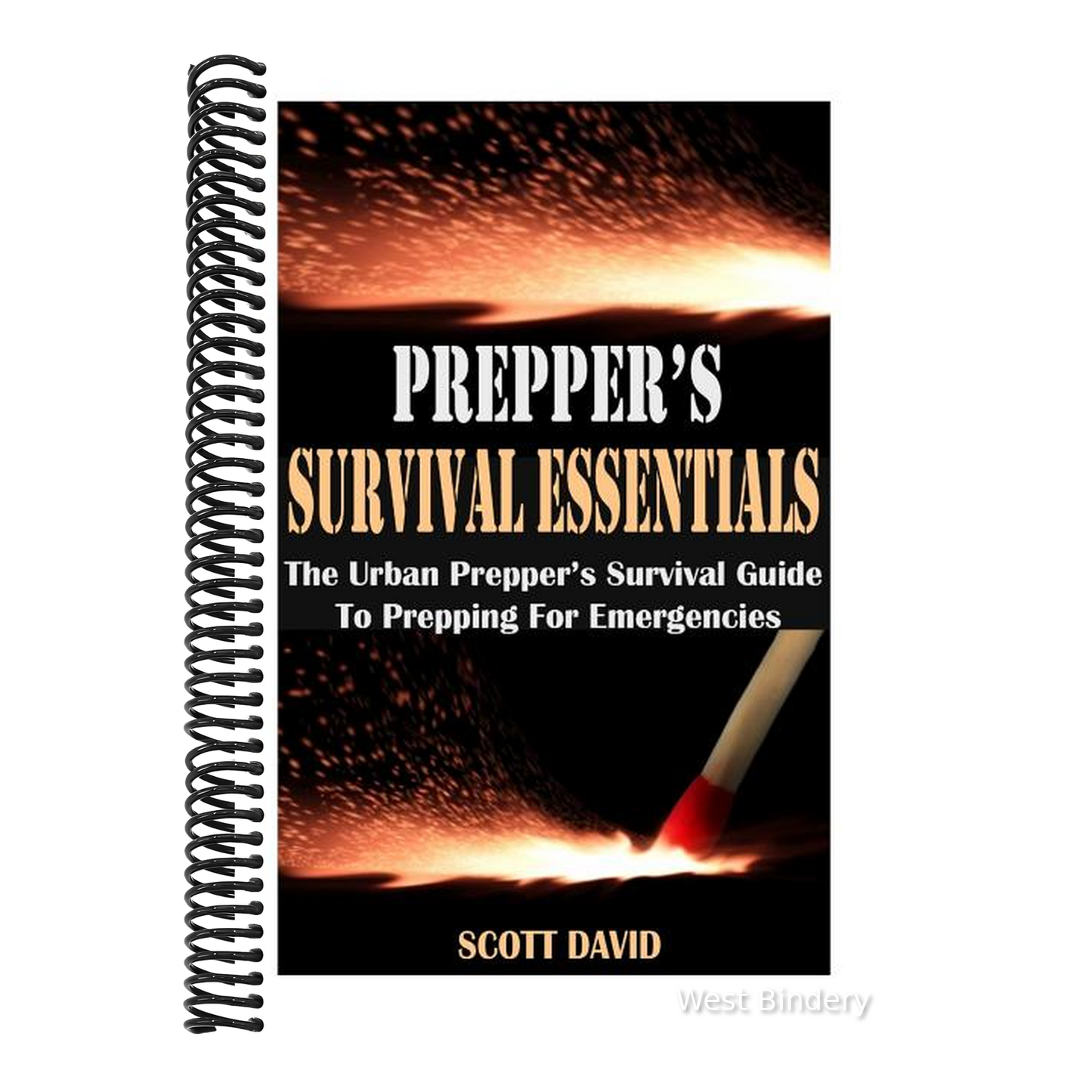 Prepper's Survival Essentials: The Urban Prepper's Survival Guide to Prepping for Emergencies (Preppers Survival Guide, Prepper's Pantry, Survival Es