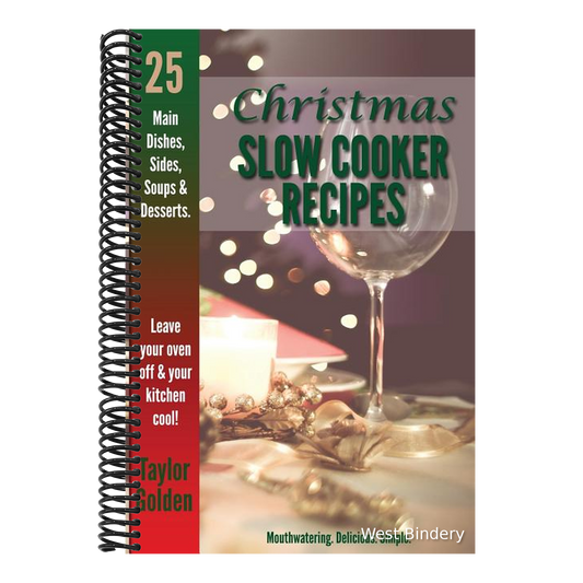 25 Christmas Slow Cooker Recipes: Mouthwatering, Delicious, Simple Christmas Crock Pot Recipes