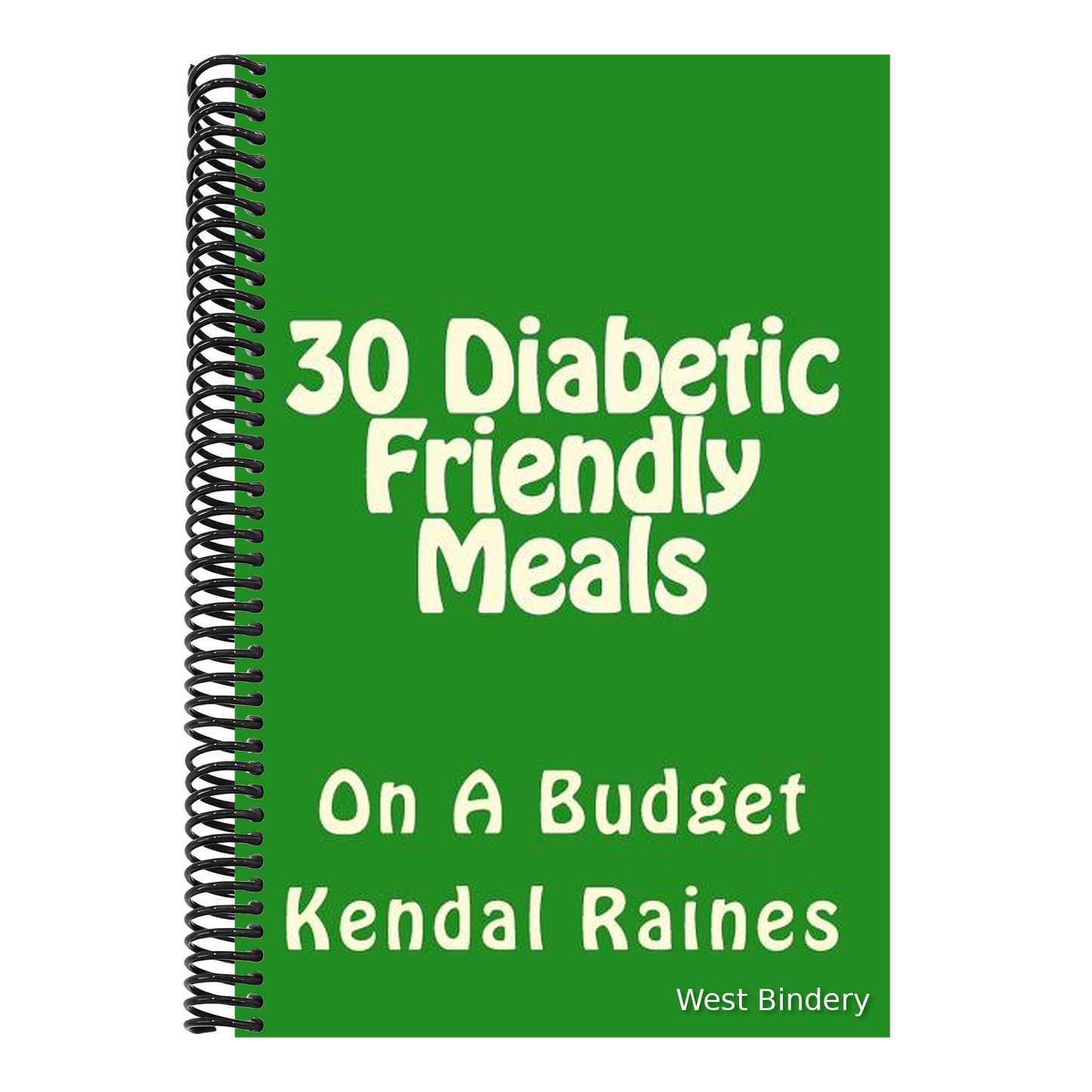 30 Diabetic Friendly Meals: On A Budget