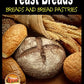 Introduction to Yeast Breads - Breads and Bread Pastries