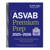 ASVAB Premium Prep 2025-2026: Includes 6 Full Length Practice Tests, 1000+ Practice Questions + Online Access to Interactive Video Lessons and Tutoria (Kaplan Test Prep)