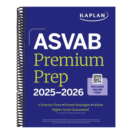 ASVAB Premium Prep 2025-2026: Includes 6 Full Length Practice Tests, 1000+ Practice Questions + Online Access to Interactive Video Lessons and Tutoria (Kaplan Test Prep)