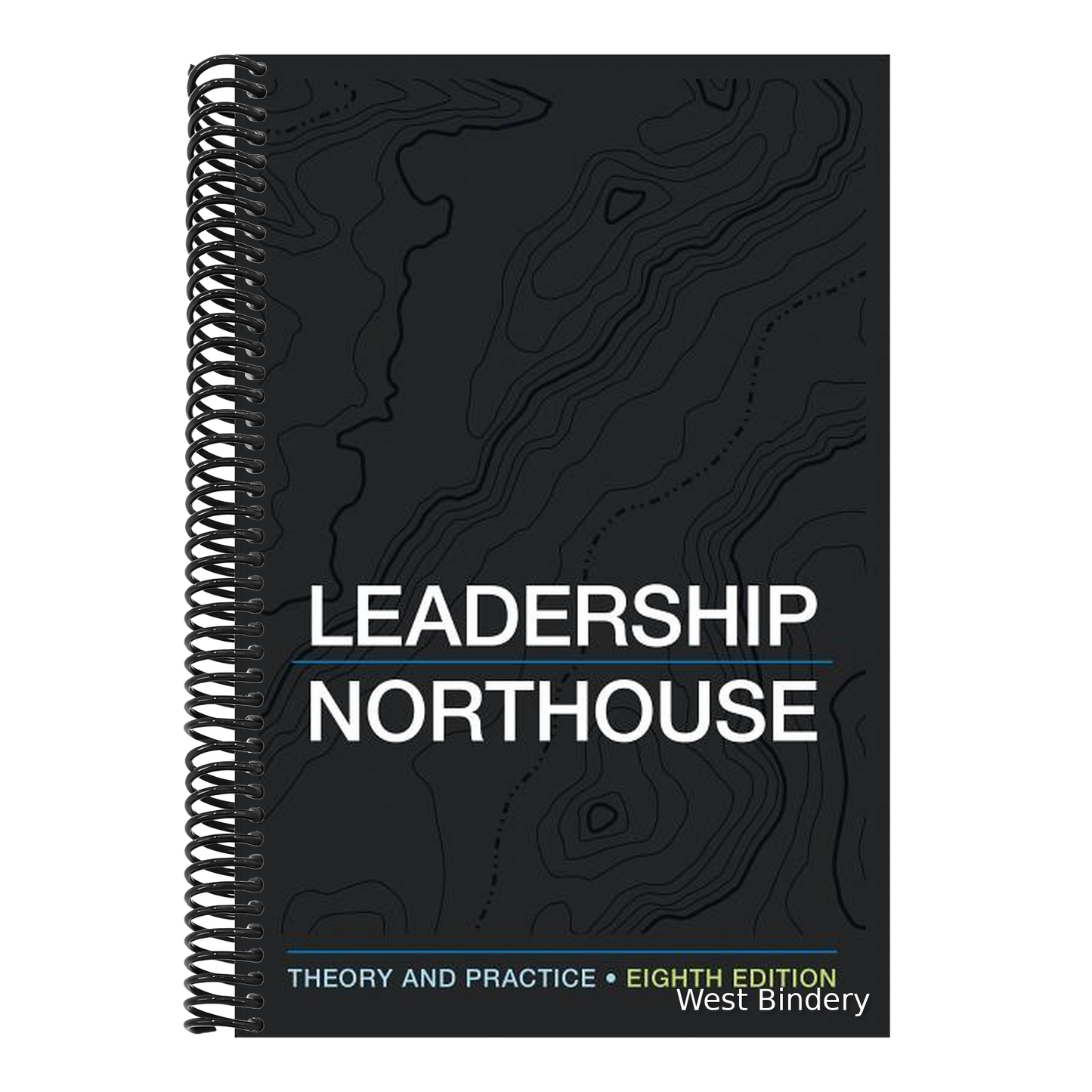 Leadership: Theory and Practice