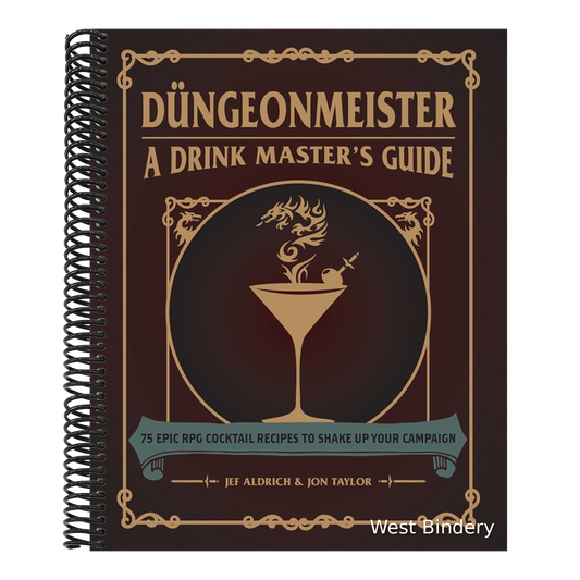 Düngeonmeister: 75 Epic RPG Cocktail Recipes to Shake Up Your Campaign