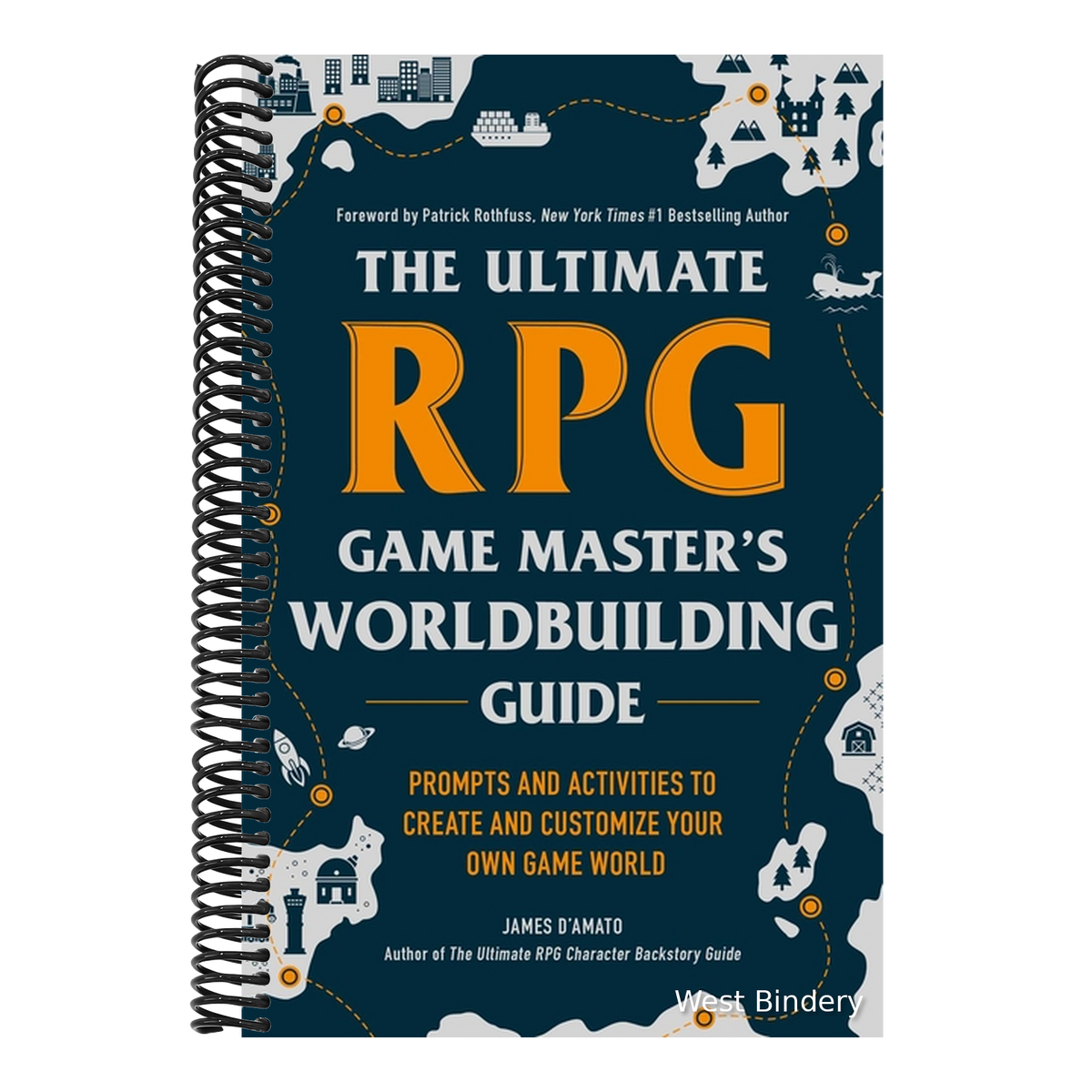 The Ultimate RPG Game Master's Worldbuilding Guide: Prompts and Activities to Create and Customize Your Own Game World