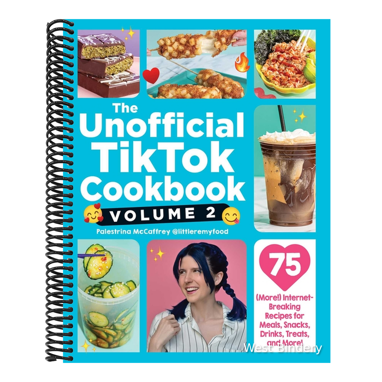 The Unofficial Tiktok Cookbook, Volume 2: 75 (More!) Internet-Breaking Recipes for Meals, Snacks, Drinks, Treats, and More!