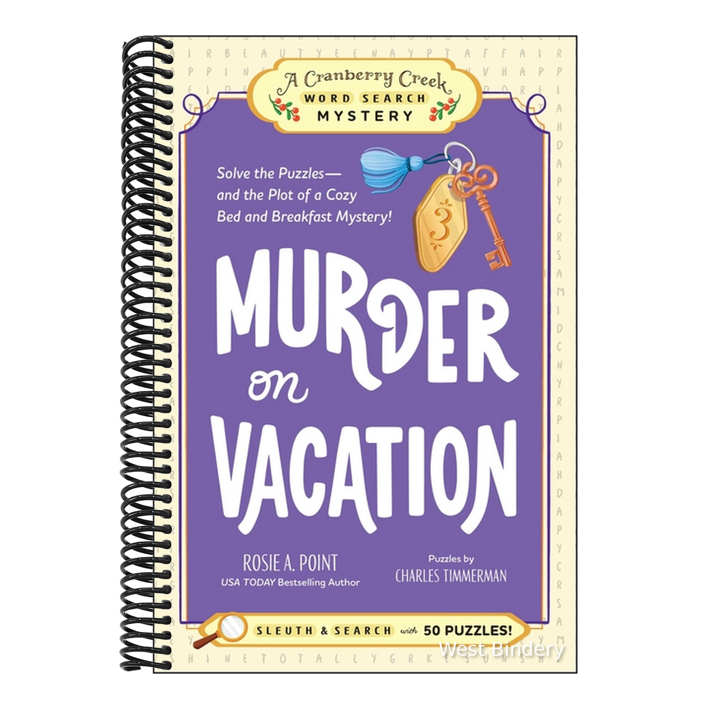 Murder on Vacation: Book 4: Solve the Puzzles--And the Plot of a Cozy Bed and Breakfast Mystery!