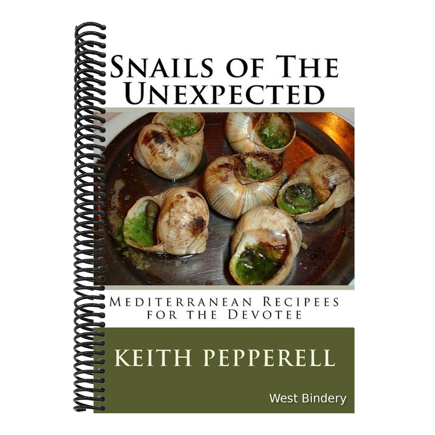 Snails of The Unexpected: Recipees for the Devotee