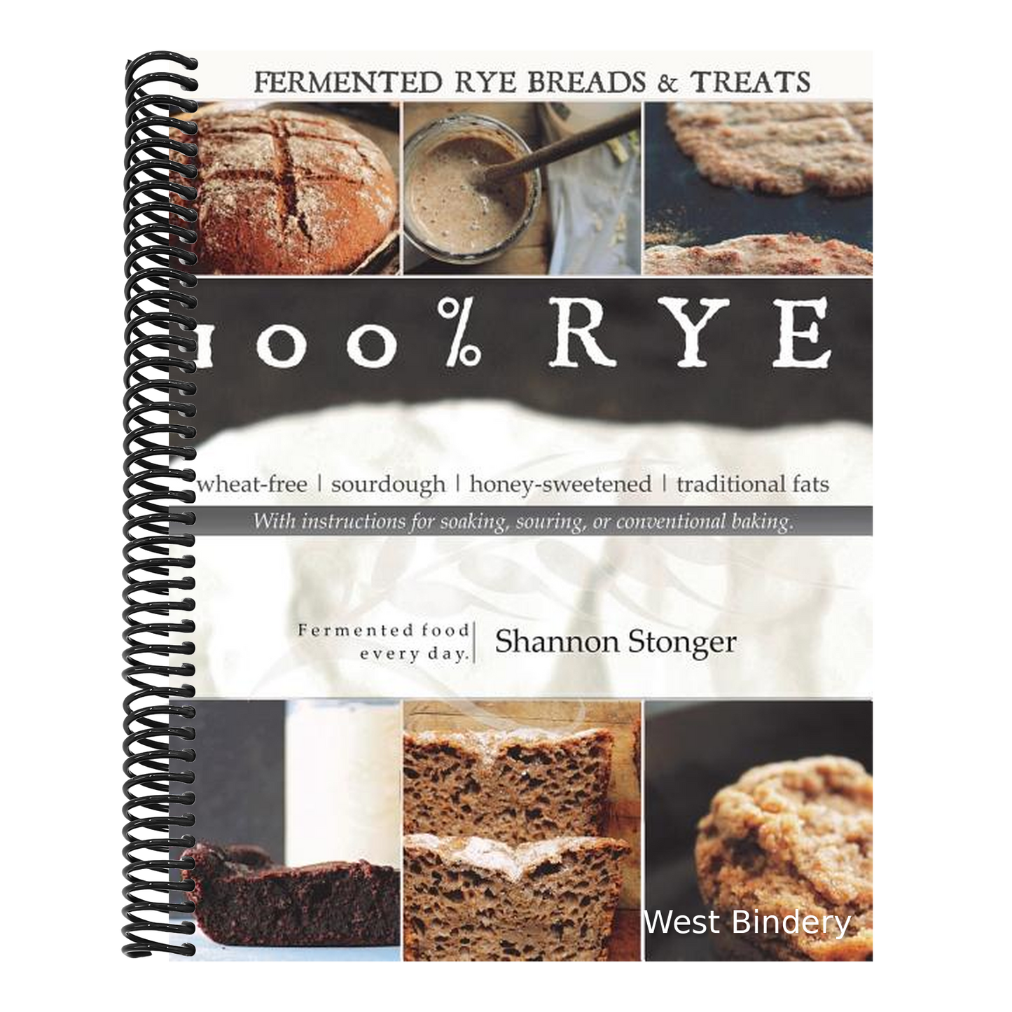 100% Rye: Full Color Version