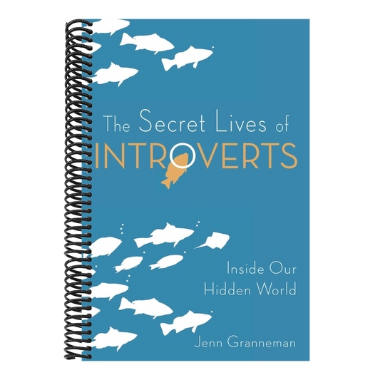 The Secret Lives of Introverts: Inside Our Hidden World