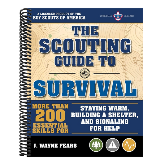 The Scouting Guide to Survival: An Officially-Licensed Book of the Boy Scouts of America: More Than 200 Essential Skills for Staying Warm, Building a Shel (A BSA Scouting Guide) (Spiral Bound)