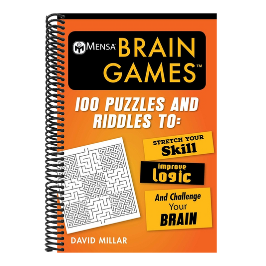 Mensa(r) Brain Games: 100 Puzzles and Riddles to Stretch Your Skill, Improve Logic, and Challenge Your Brain (Mensa's Brilliant Brain Workouts) (Spiral Bound)